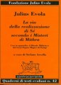 La via della realizzazione di s secondo i misteri di mitra - Julius EVOLA